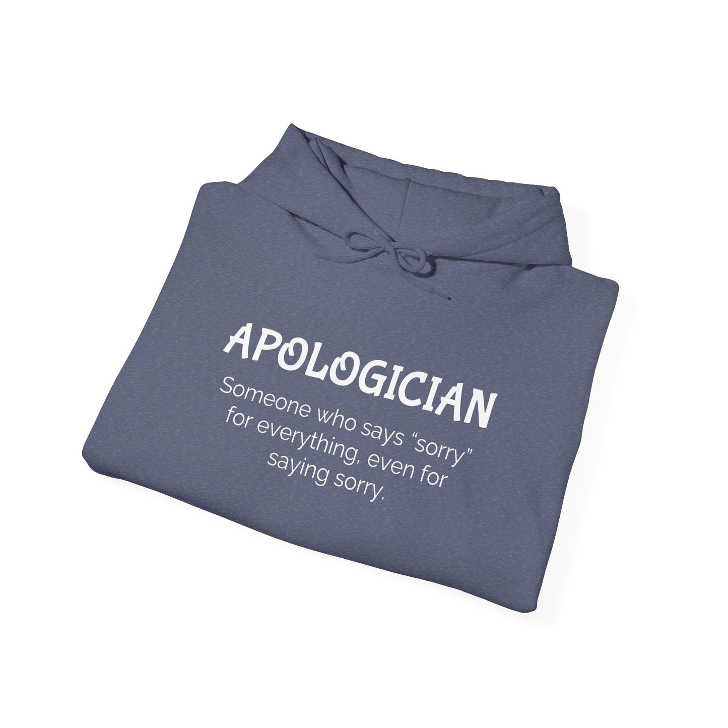 Apologician Hooded Sweatshirt