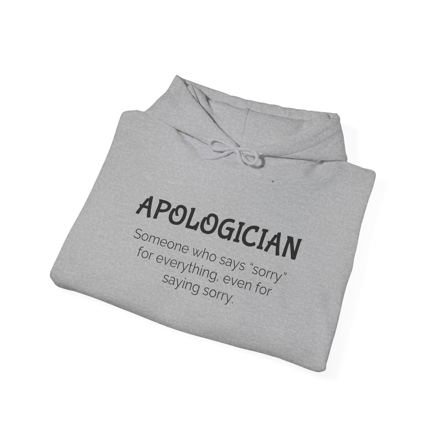 Apologician Hooded Sweatshirt