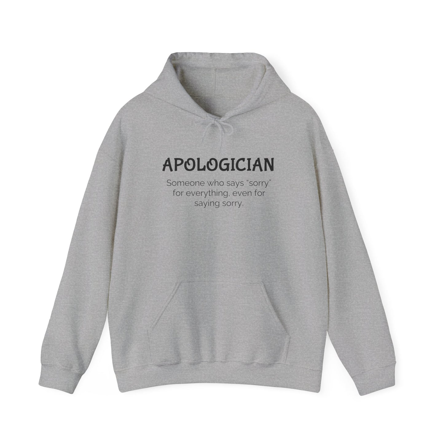 Apologician Hooded Sweatshirt