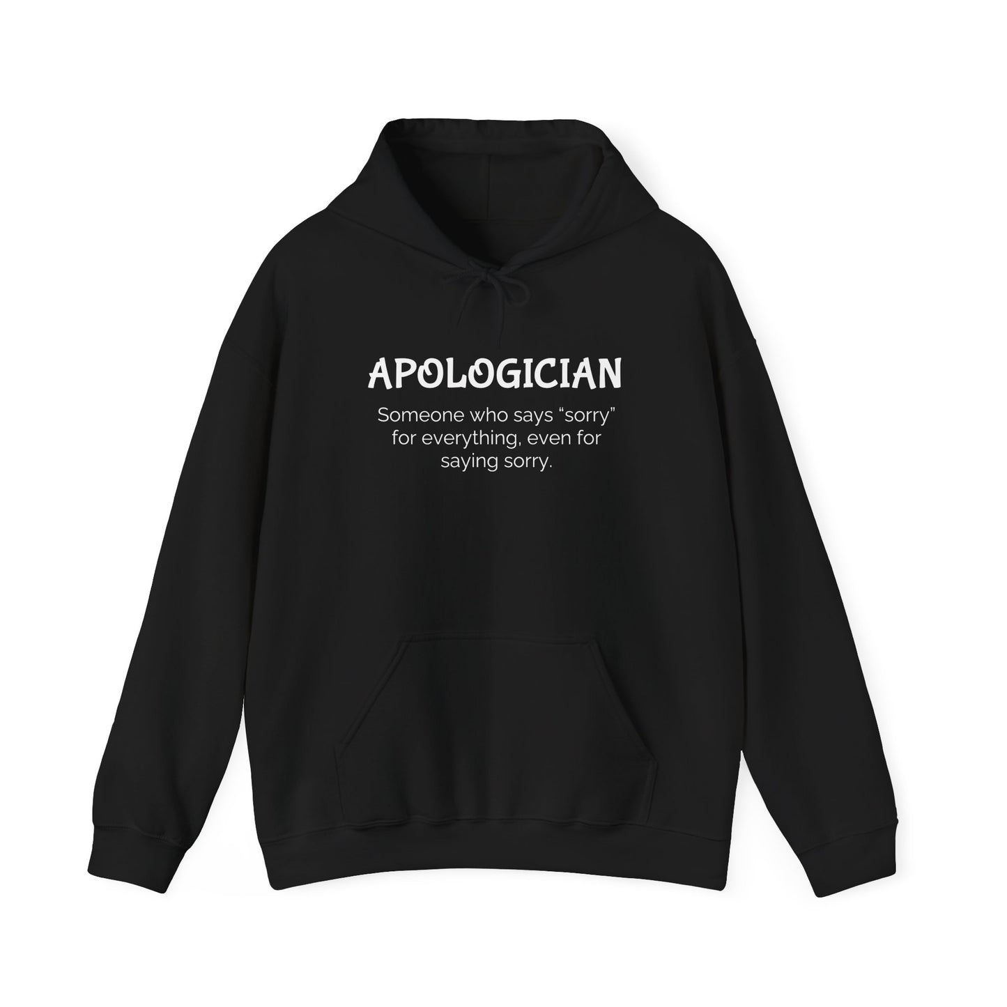 Apologician Hooded Sweatshirt