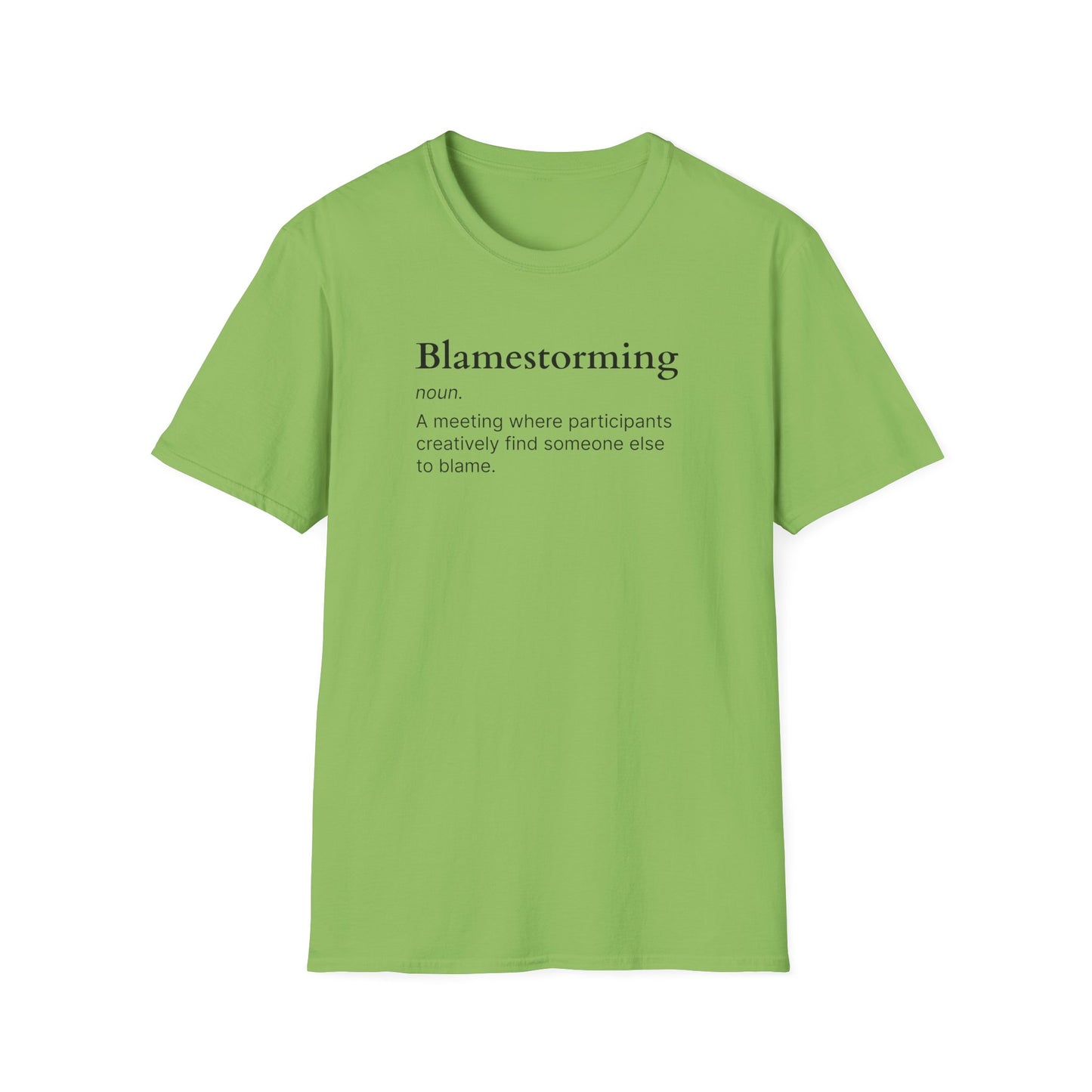 Blamestorming Unisex Softstyle T-Shirt