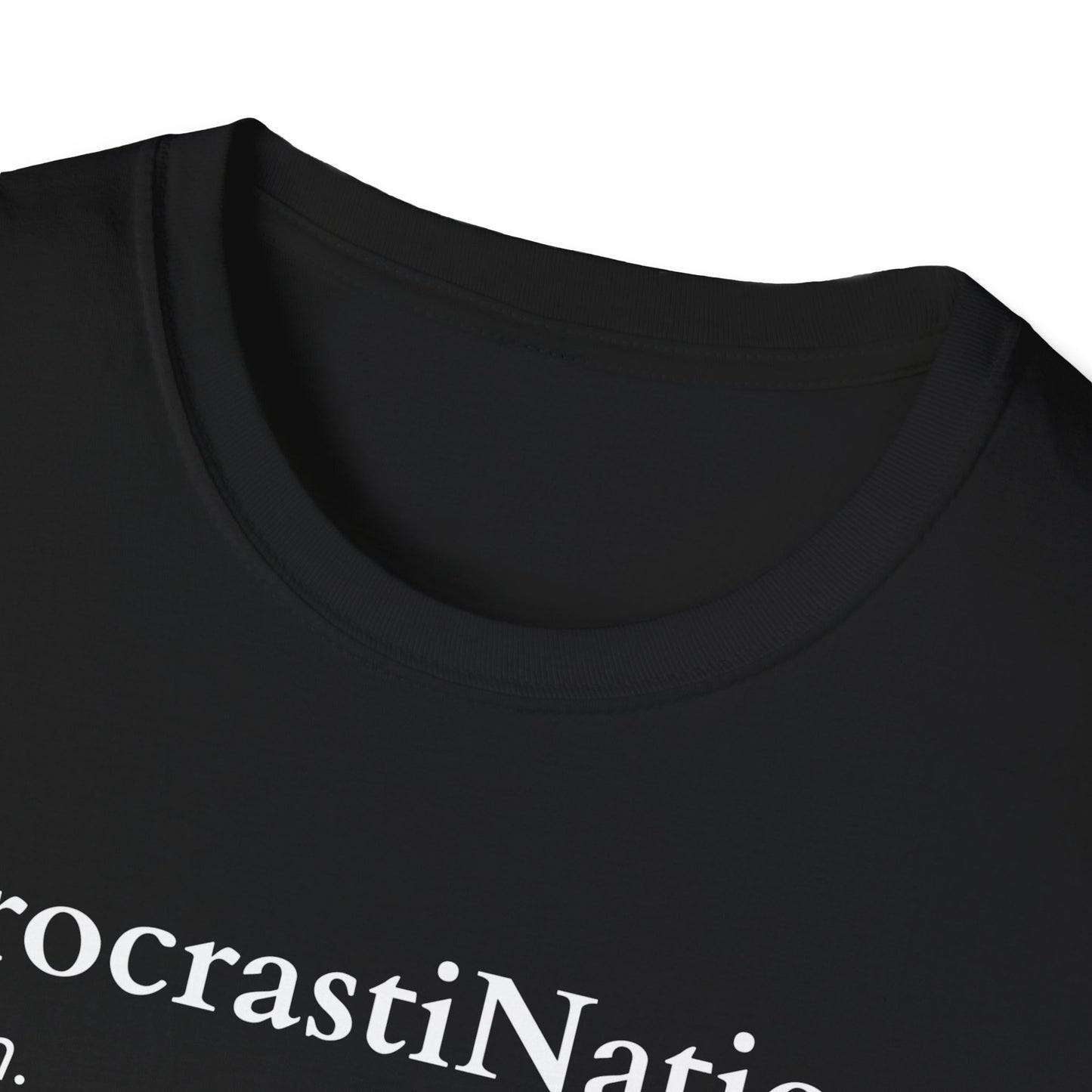 ProcastiNation Unisex Softstyle T-Shirt