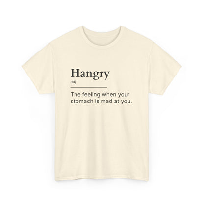 Hangry Unisex Heavy Cotton Tee