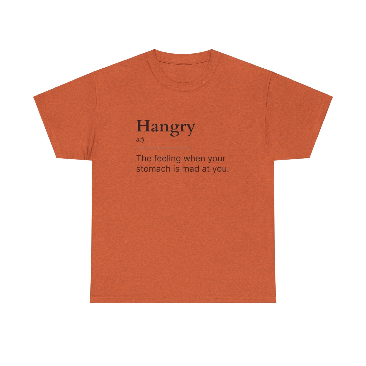 Hangry Unisex Heavy Cotton Tee