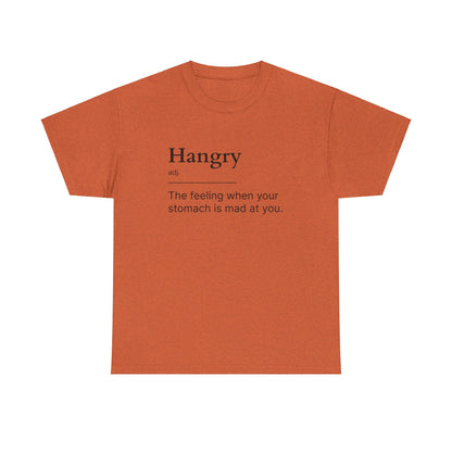 Hangry Unisex Heavy Cotton Tee