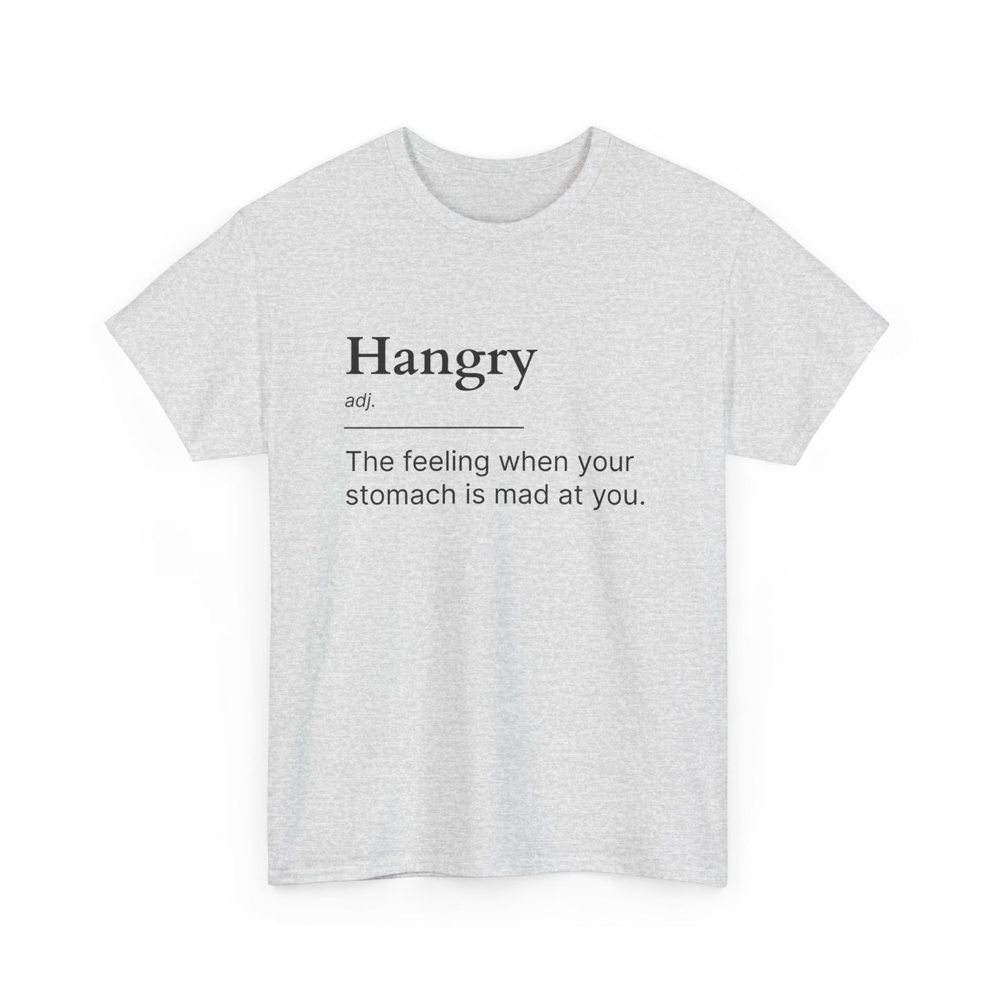 Hangry Unisex Heavy Cotton Tee