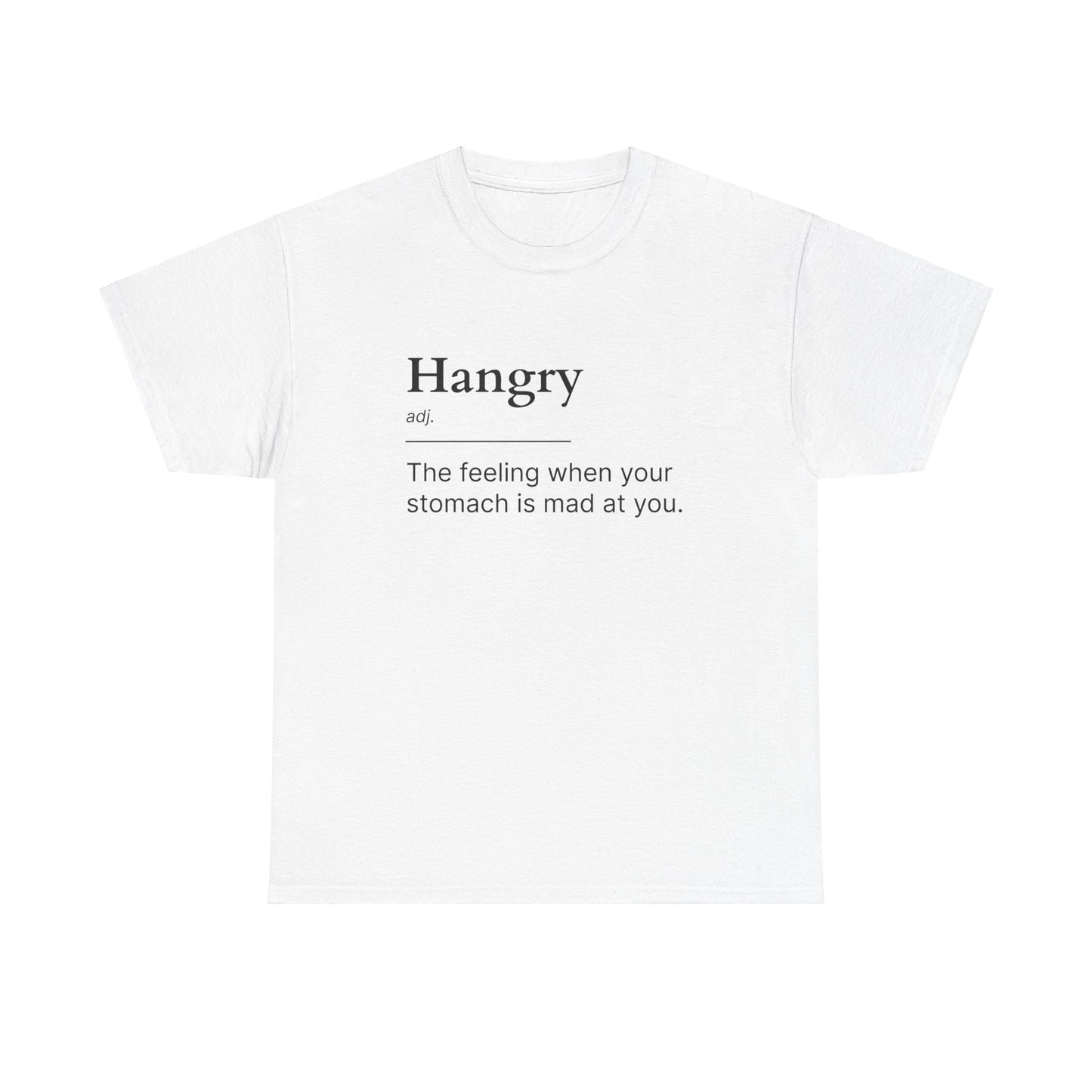 Hangry Unisex Heavy Cotton Tee