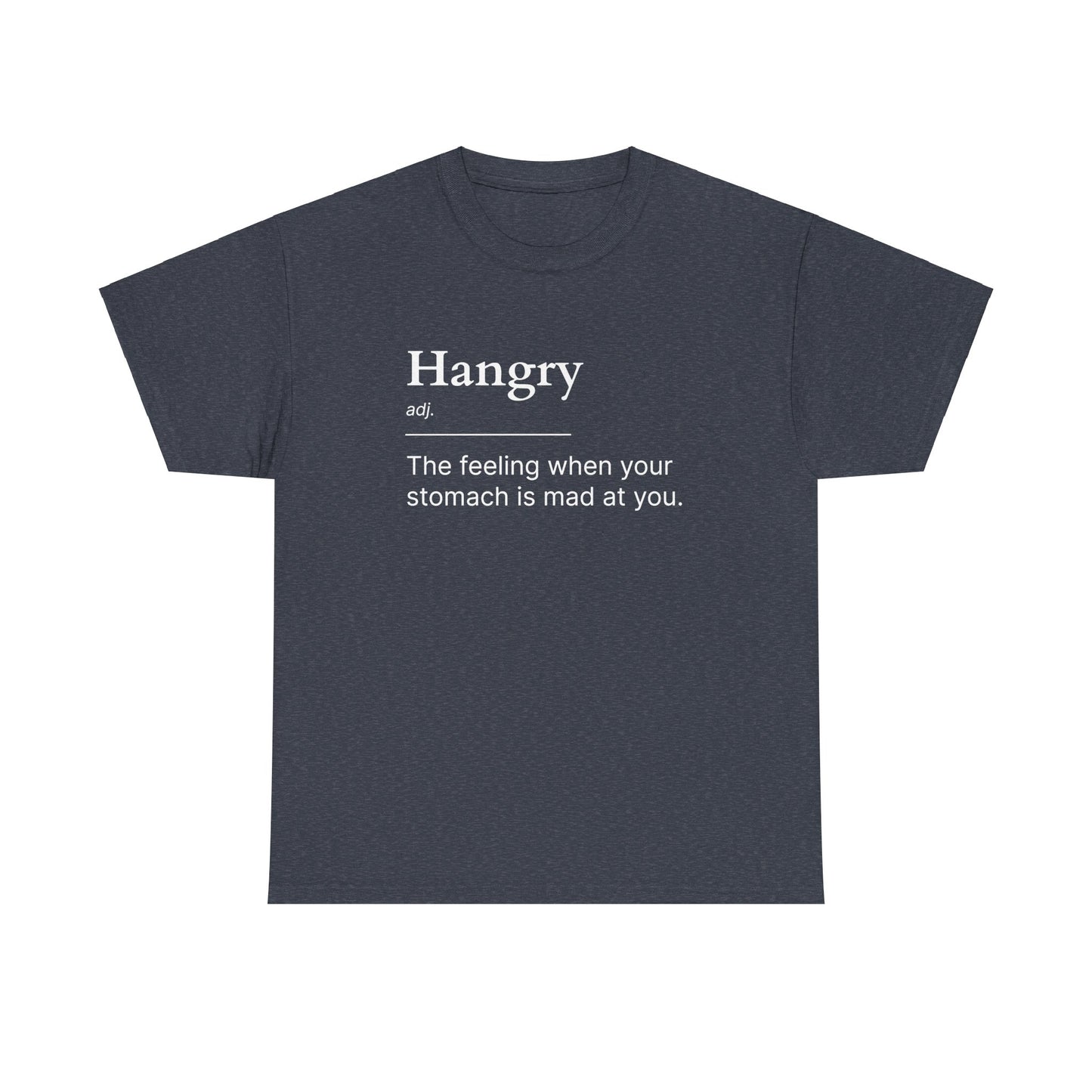 Hangry Unisex Heavy Cotton Tee